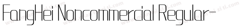 FangHei Noncommercial Regular字体转换
